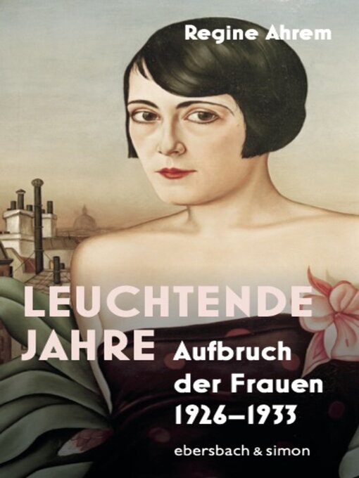 Title details for Leuchtende Jahre by Regine Ahrem - Wait list